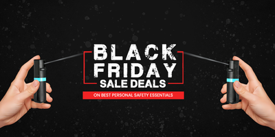 Black Friday Sale Deals on Best Personal Safety Essentials