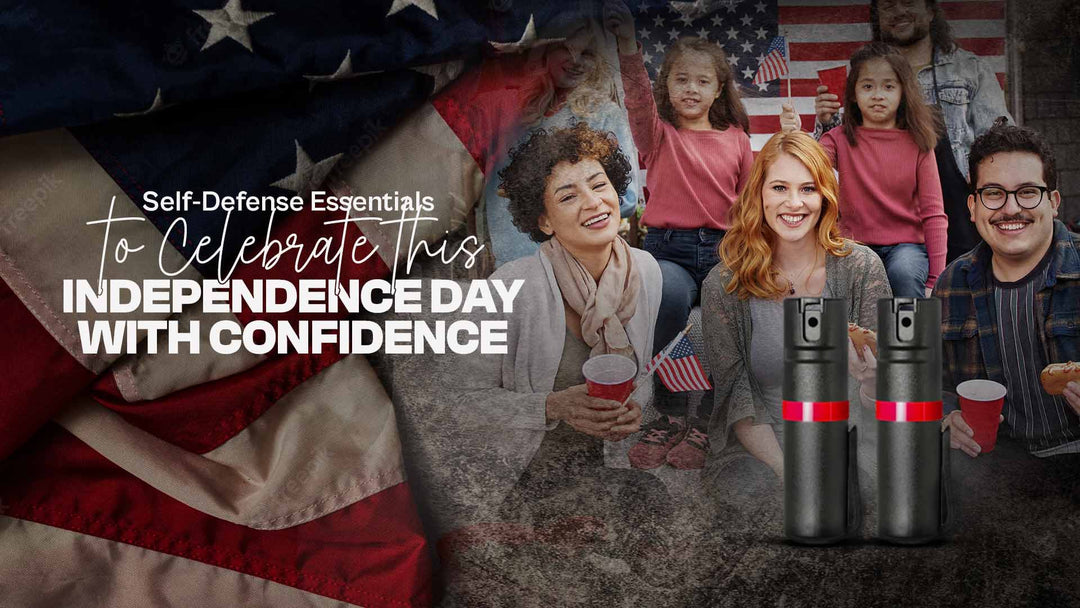 Self-Defense Essentials to Celebrate this Independence Day with Confidence - POM Industries